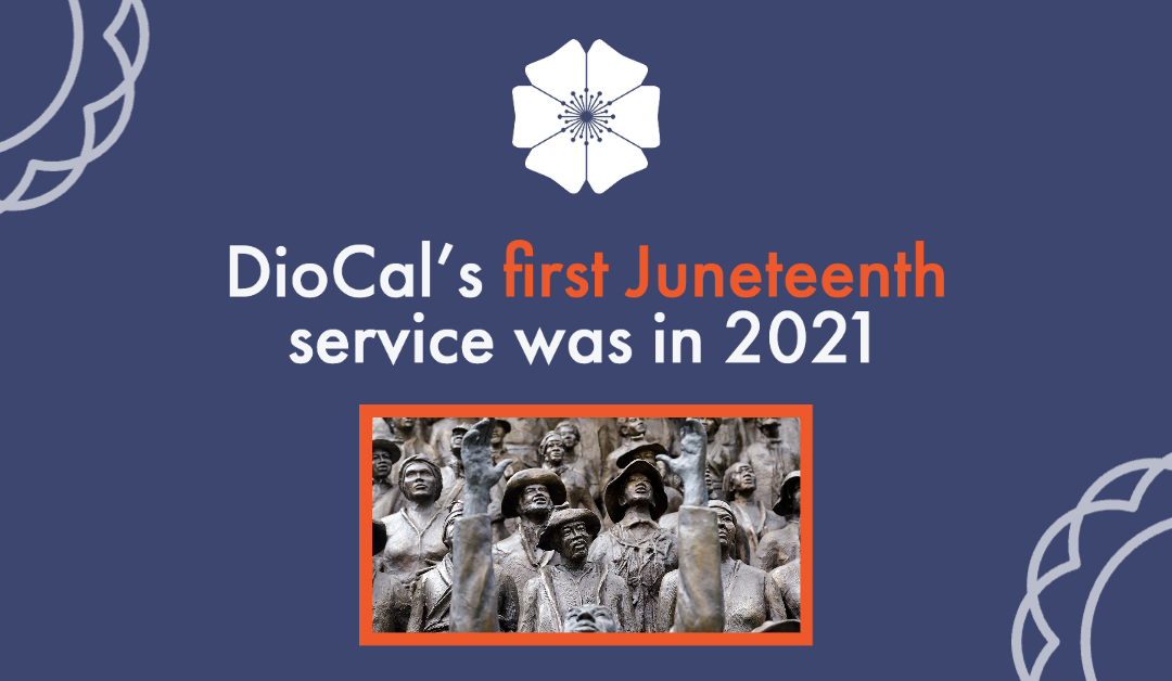 DioCal’s first inaugural Juneteenth feast day celebration was in 2021