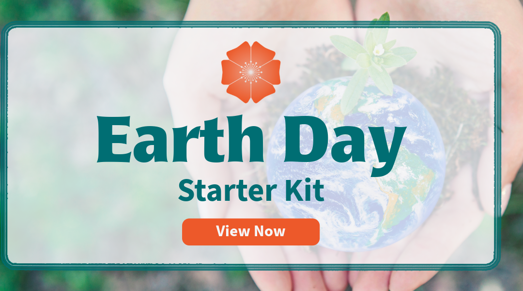 Earth Day Starter Kit