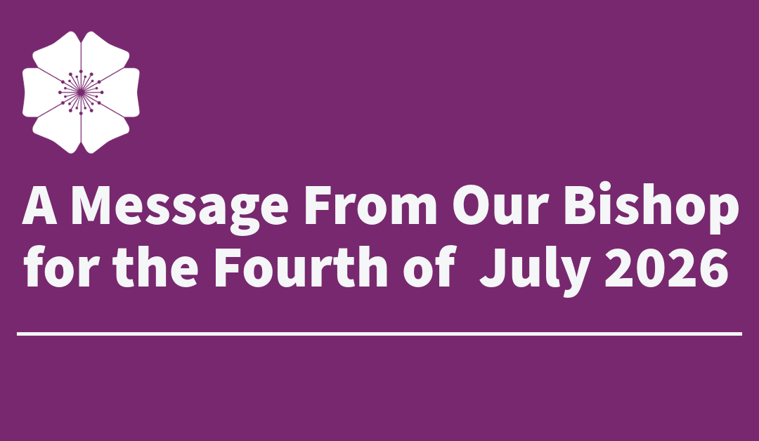 A Message for the Fourth of July 2026